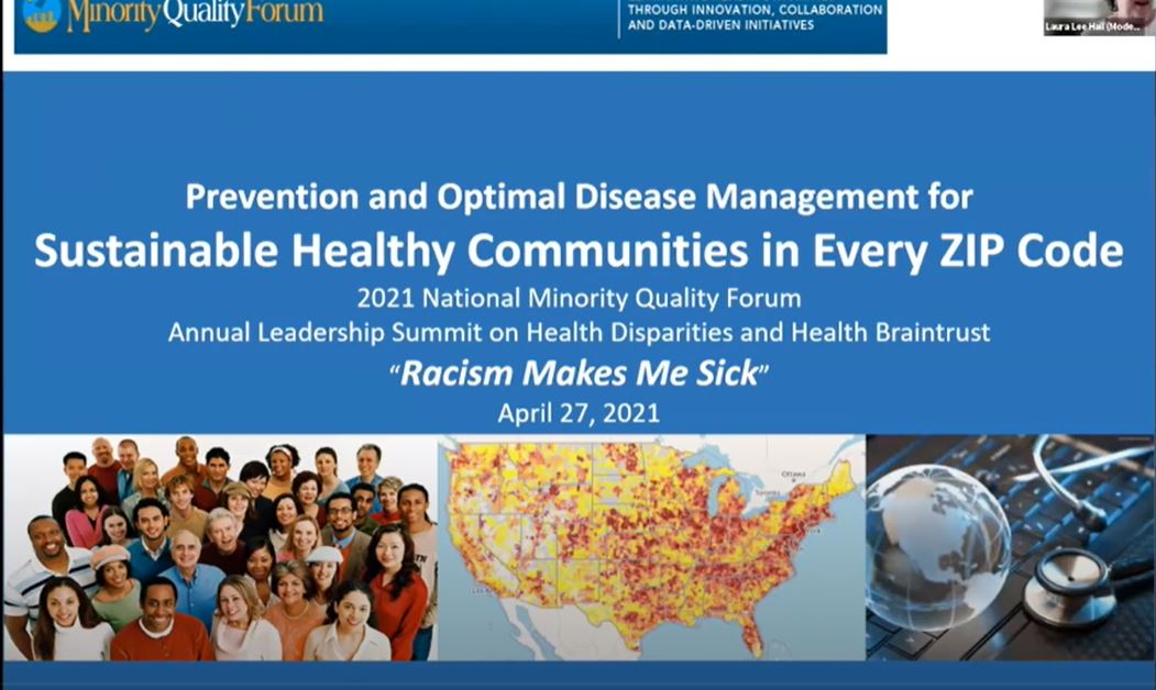 NMQF 2021 Summit: Optimal Disease Management for Sustainable Healthy Communities in Every Zip Code