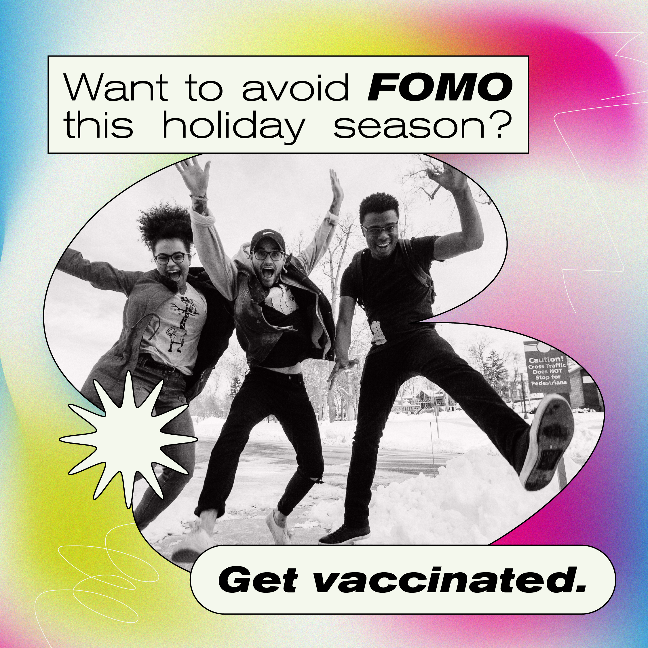 want to avoid FOMO this holiday season? get vaccinated