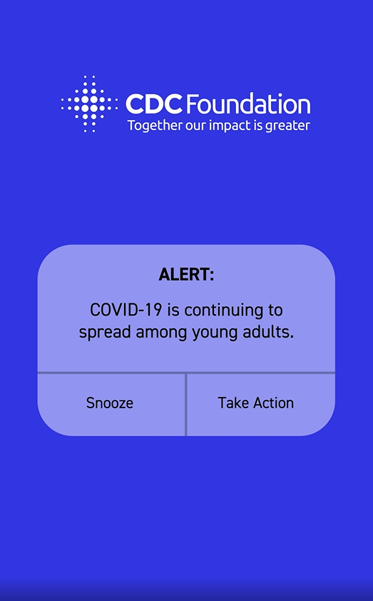 cell phone-type screen with an alert that says COVID-19 is continuing to spread among young adults. The CDC Foundation logo is at the top.