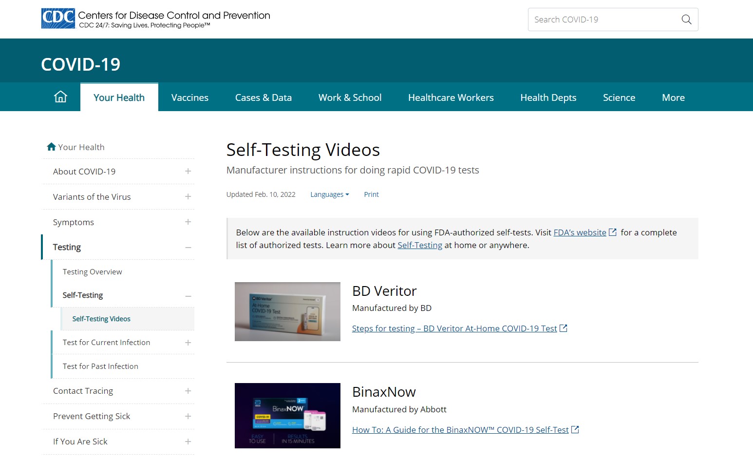 An image of the Centers for Disease Control COVID-19 webpage titled "Self-Testing Videos: Manufacturer instructions for doing rapid COVID-19 tests". Below the title are images of tests such as BD Veritor and BinaxNow with hyoerlinks to the instructional video.   