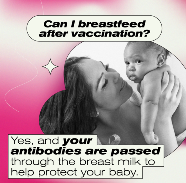 Mother and baby with phrase "Can I breastfeed after vaccination? Yes, and your antibodies are passed through the breast milk to help protect your baby."