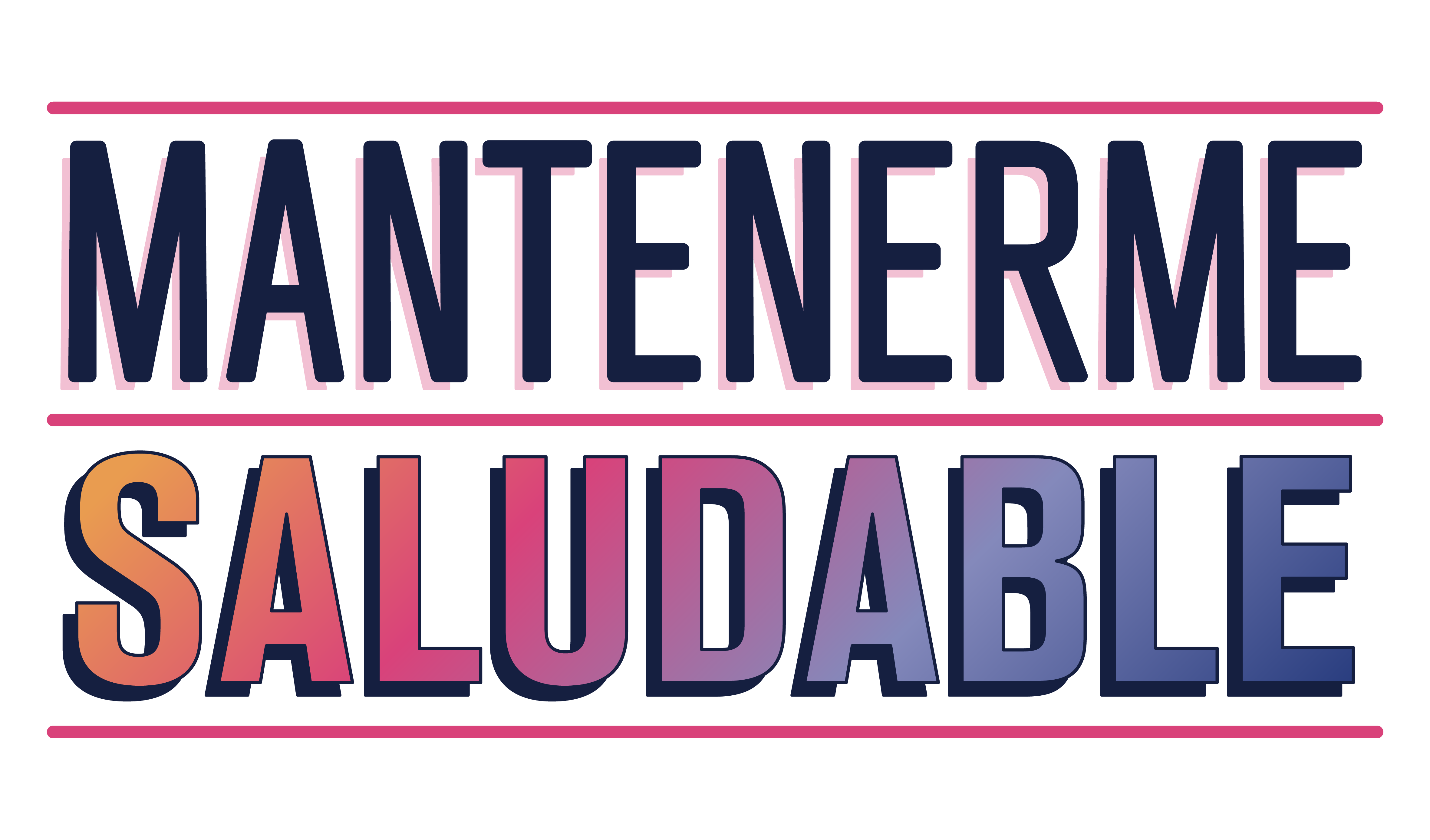 Illustrated lettering that reads "Mantenerme saludable"