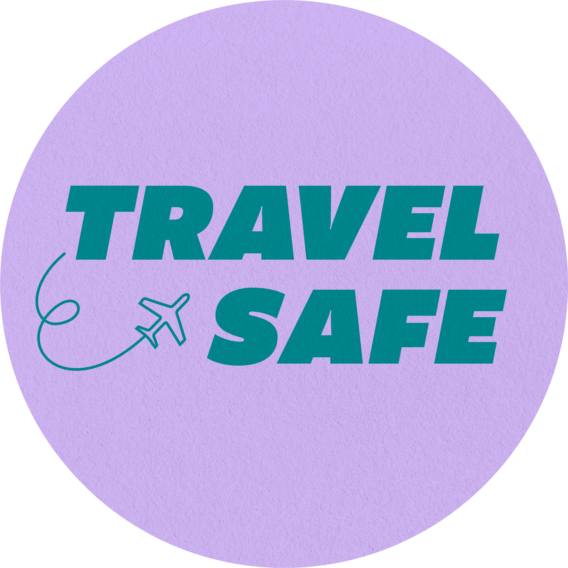 Illustrated lettering of "travel safe" on purple background.