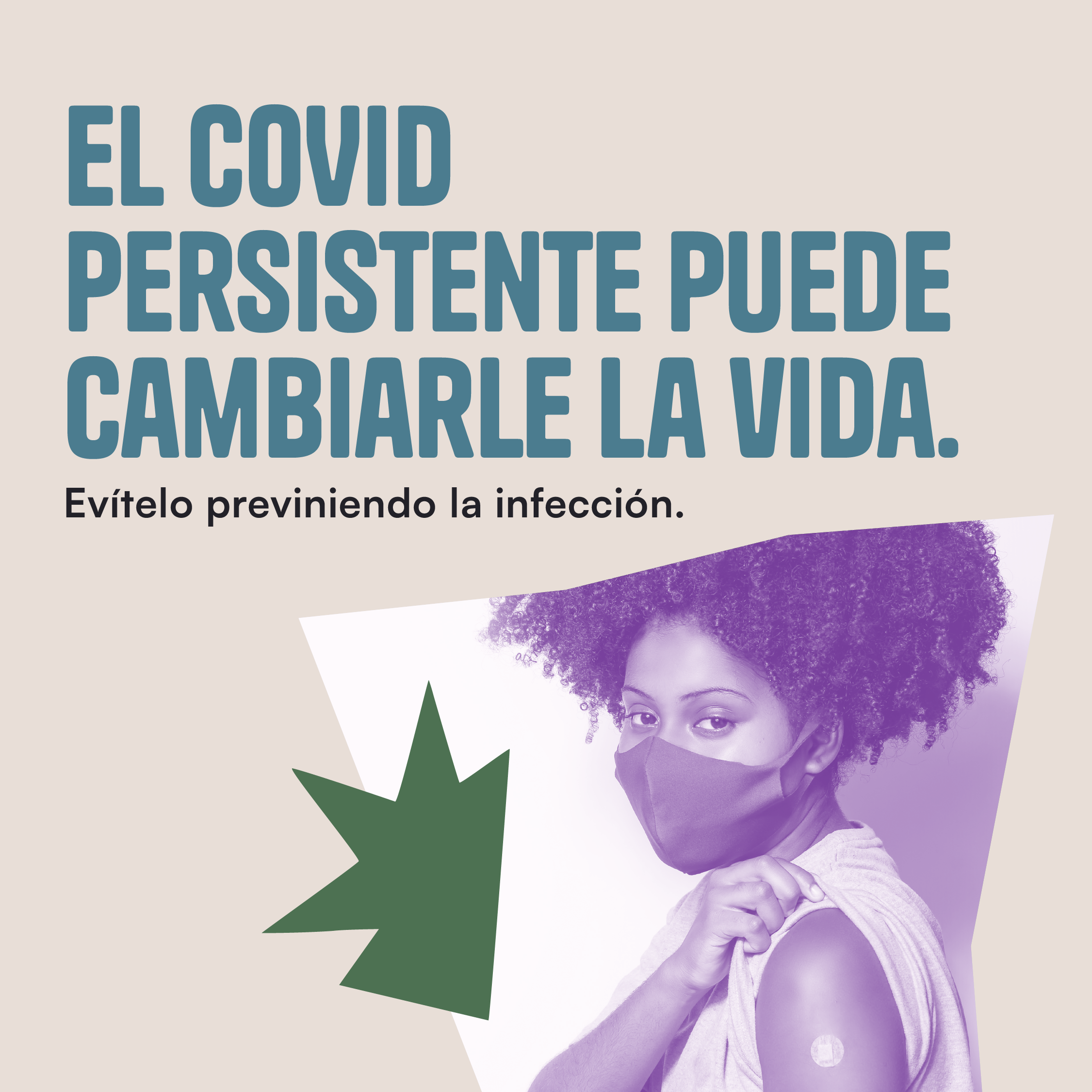 Thumbnail image of a Black woman wearing a mask holding up her sleeve revealing an adhesive bandage implying she has been vaccinated against COVID-19. The text reads "Long COVID can be life-changing. Avoid it by preventing infection in the first place."