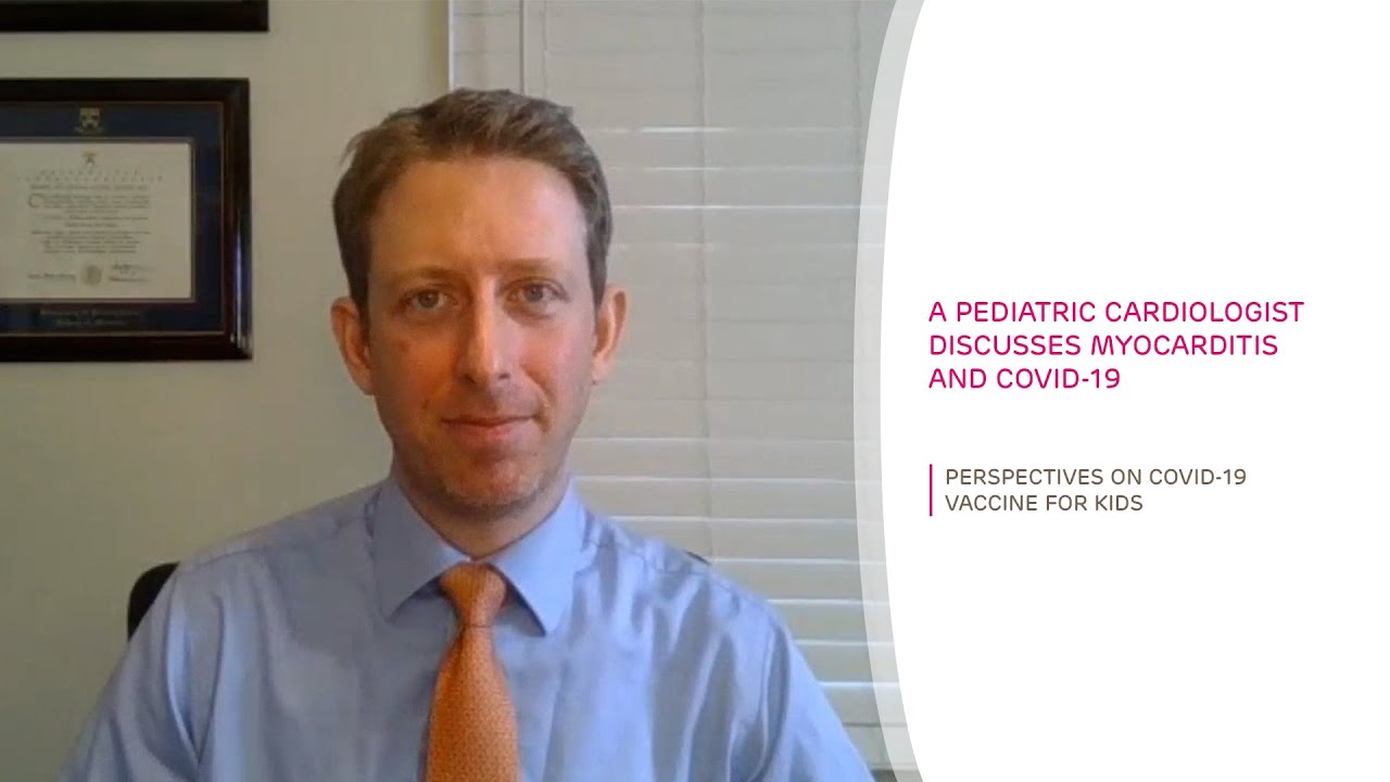 Dr. Matt Elias next to text reading, "A Pediatric Cardiologist Talks Myocarditis & COVID-19: Perspectives on COVID-19 Vaccine for Kids"