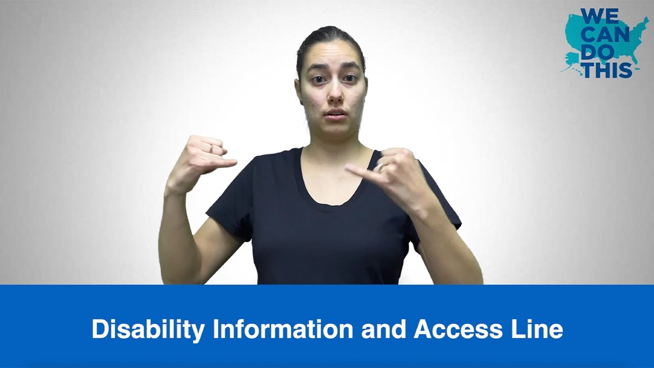 Video: COVID-19 Vaccine Disability Information and Access Line (American Sign Language, English, Spanish) (3:31)