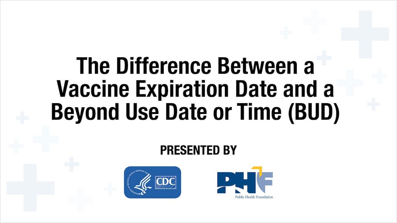 Video: The Difference Between a Vaccine Expiration Date and Beyond-Use Date or Time (6:16)