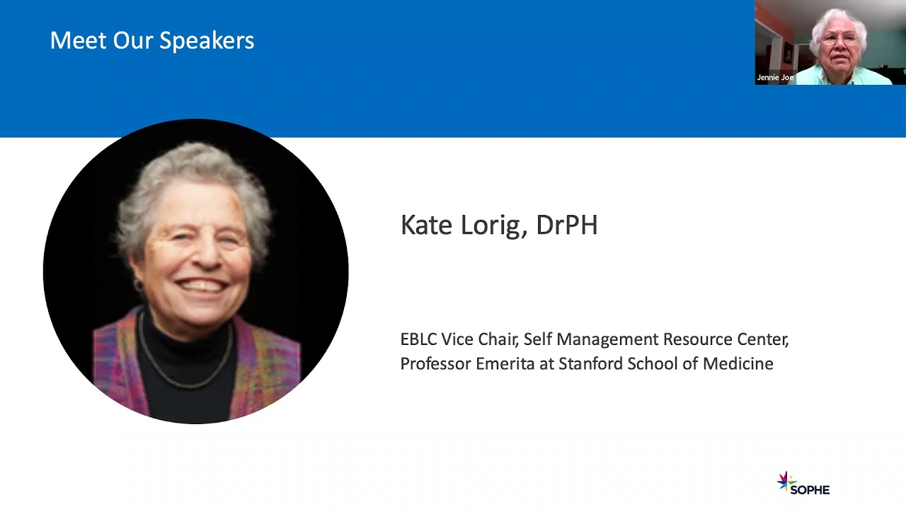 WWebinar slide with image of Kate Lorig, DrPH, an elderly woman and speaker of the webinar.