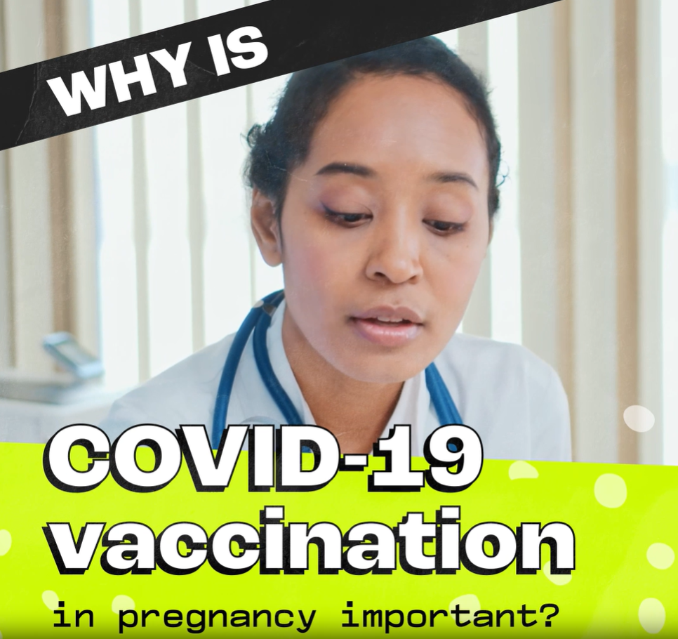 A healthcare provider's face is overlaid with English text: "Why is COVID-19 vaccination during pregnancy important?"