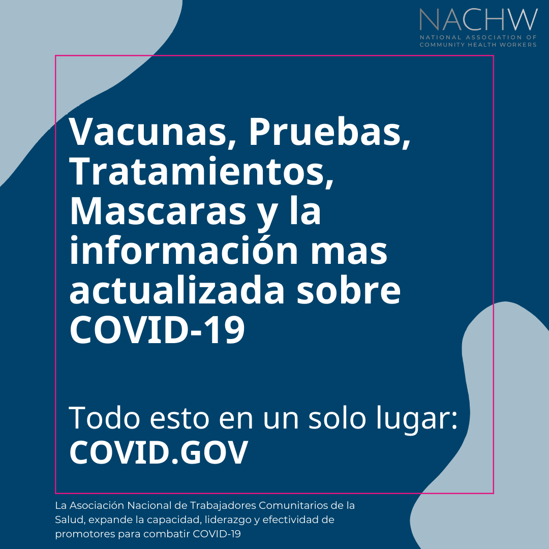 Spanish text reads, "Vaccines, Tests, Treatments, Masks, and the Latest COVID-19 Information. All in one place: COVID.GOV"