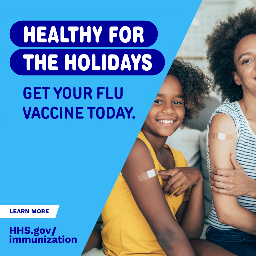 A black family of a mom and two young kids are smiling and showing adhesive bandages on their arms. Text reads, "Healthy for the holidays. Get your flu vaccine today." 