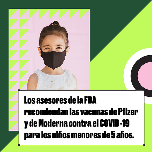 A young girl wears a black face mask. Spanish text reads "FDA advisors recommend Pfizer and Moderna vaccines for kids under 5."