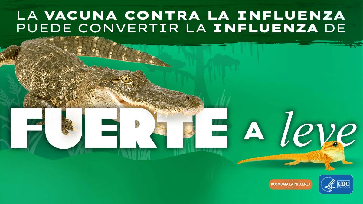 crocodile with text: A flu vaccine can take flu from wild to mild #fightflu CDC logo