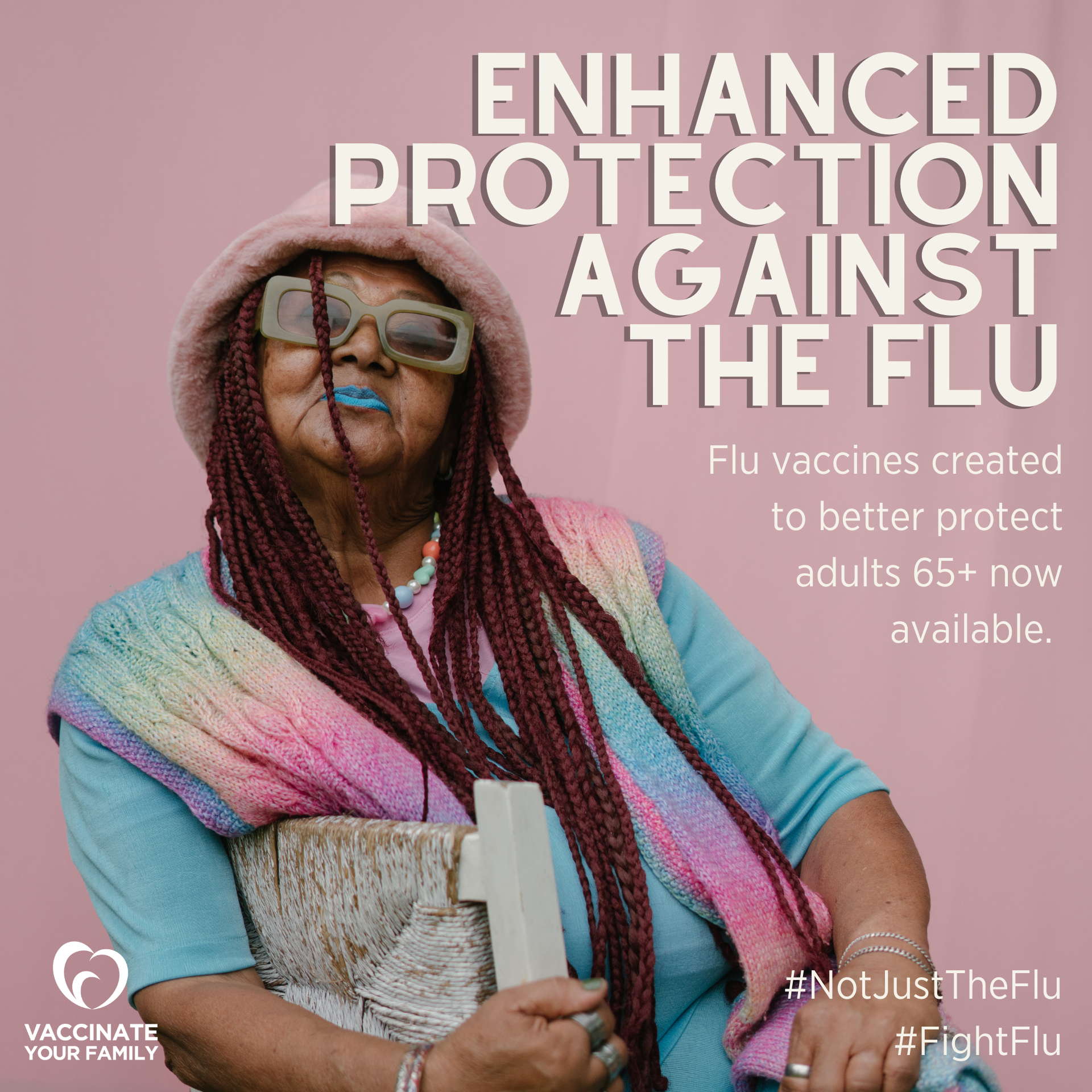 A Black senior woman wearing colorful sunglasses and blue lipstick. Text reads, "Enhanced protection against the flu. Flu vaccines created to better protect adults 65+ now available."