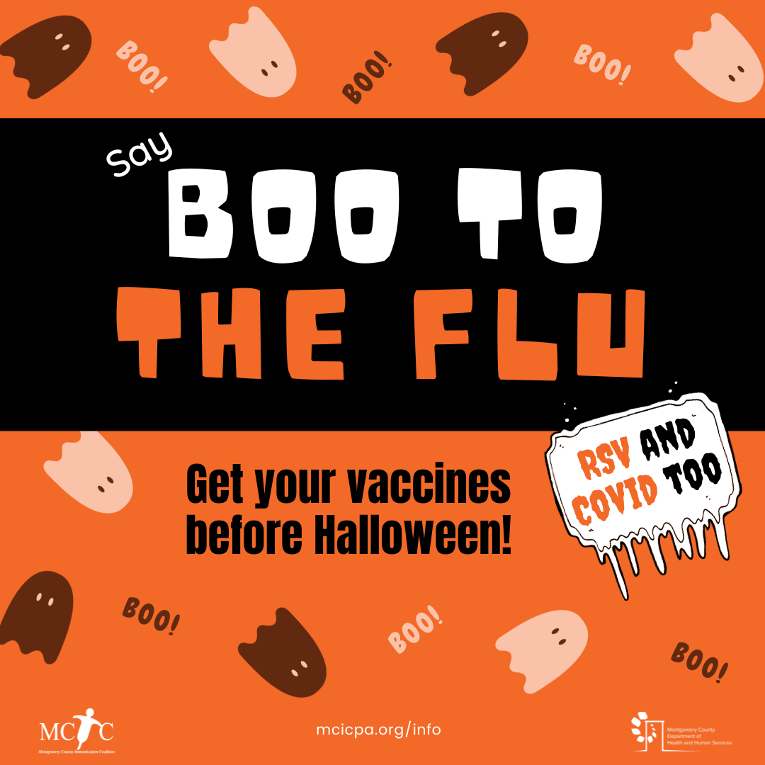 Graphic with ghosts says 'say boo to the flu and RSV and COVID too.'