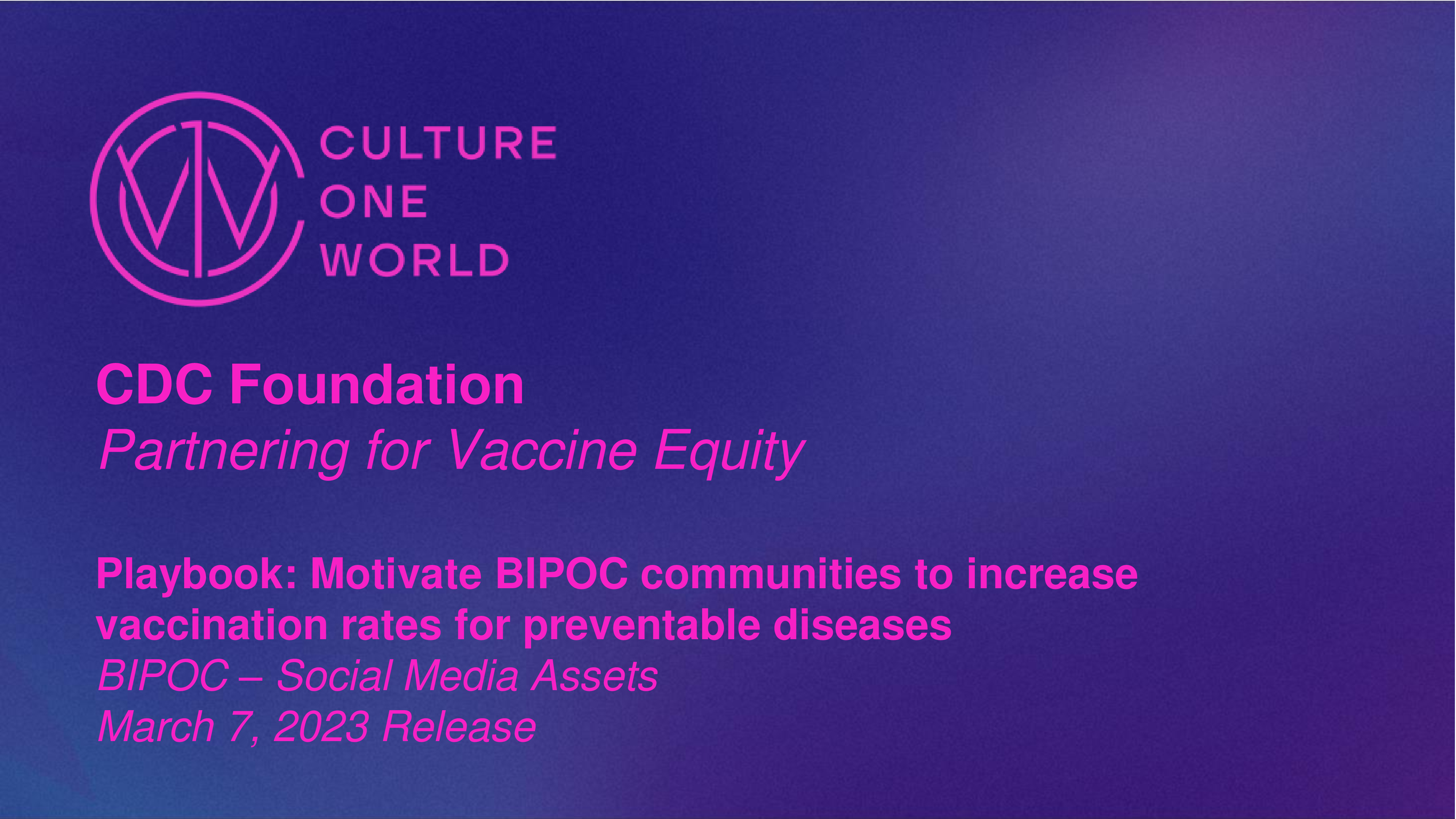 Purple background with pink text. Text reads, "Playbook for Debunking Misinformation Around COVID-19 BIPOC –Social Media Assets March 7, 2023 Release"
