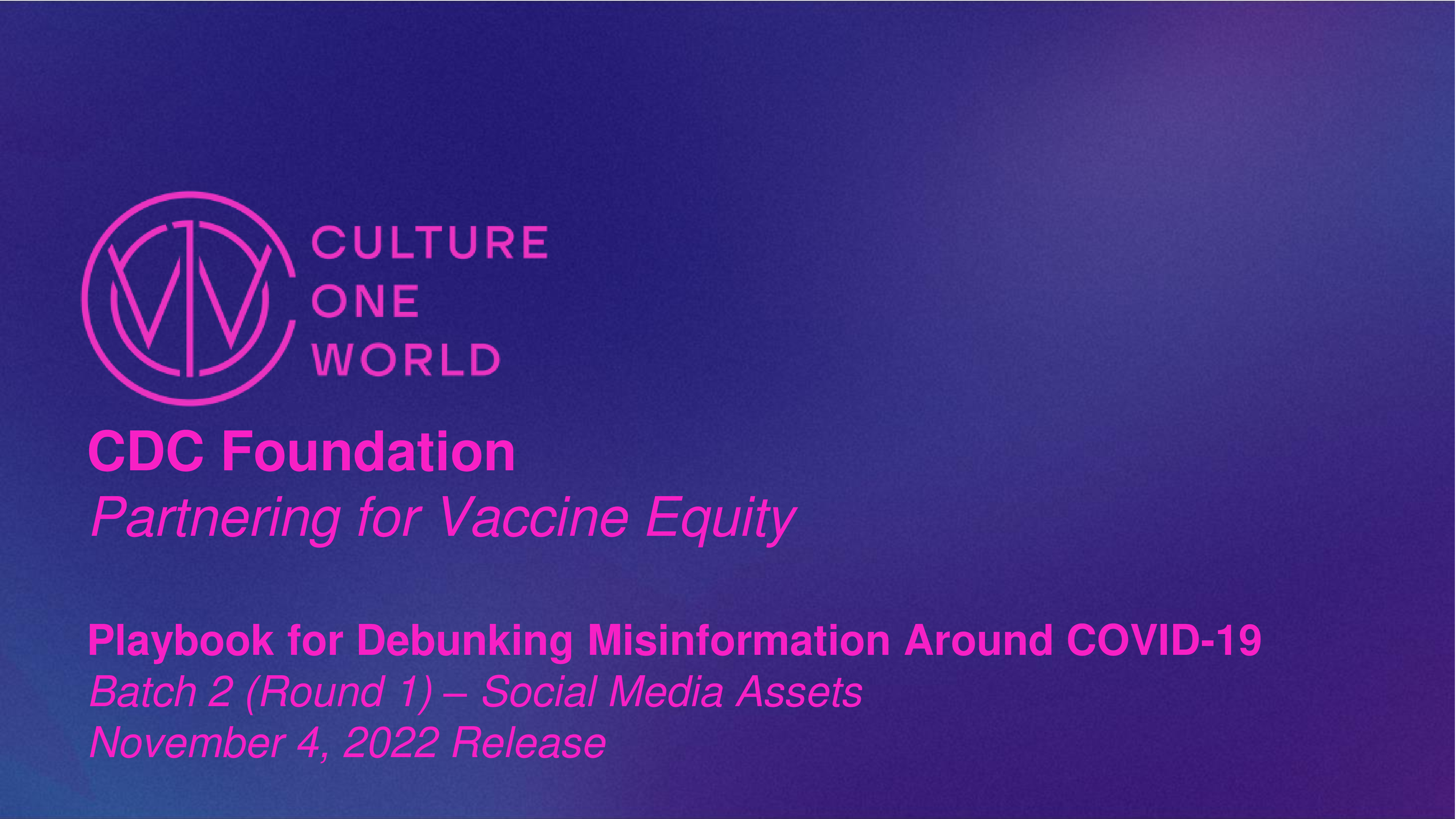 First page of the playbook with pink text against a purple background. The Culture One World logo is at the top left corner.