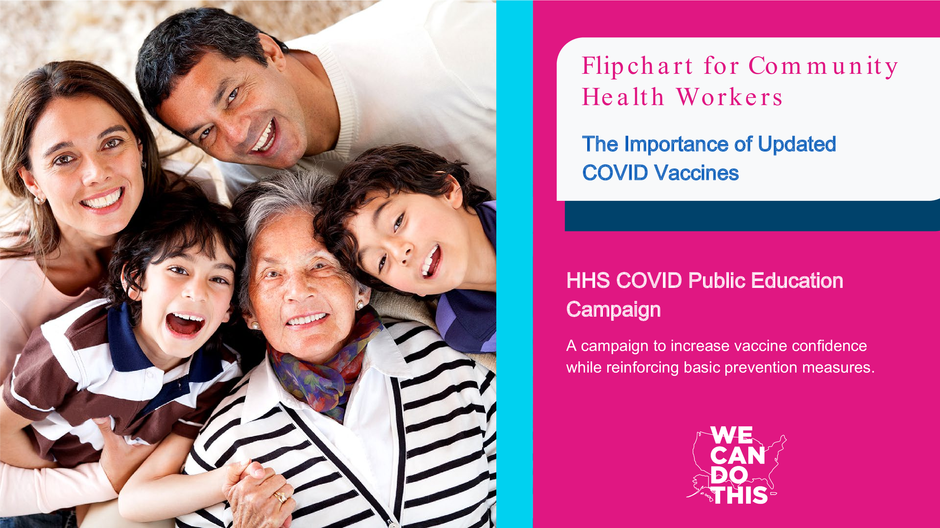 Front cover of the resource with pink, blue and white color scheme on the right and We Can Do This campaign logo. An image of a smiling and happy multigenerational family is on the left hand side.