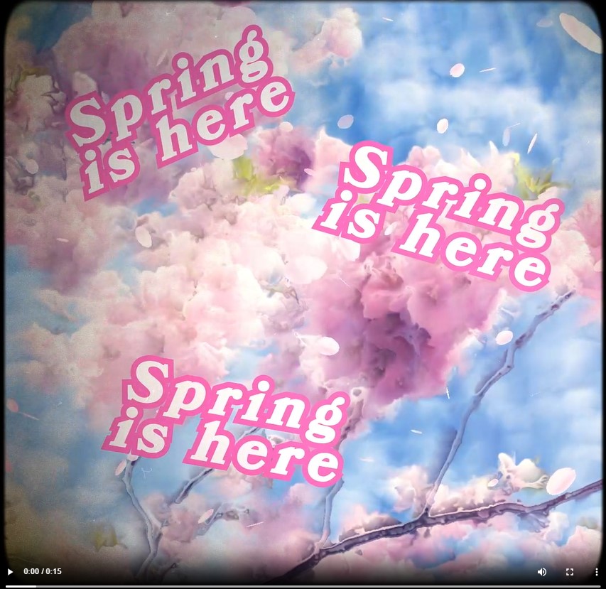 Block text reads, "Spring is here" three times over a background of cherry blossoms and a blue sky. Example tip later in video is to get a bivalent booster.
