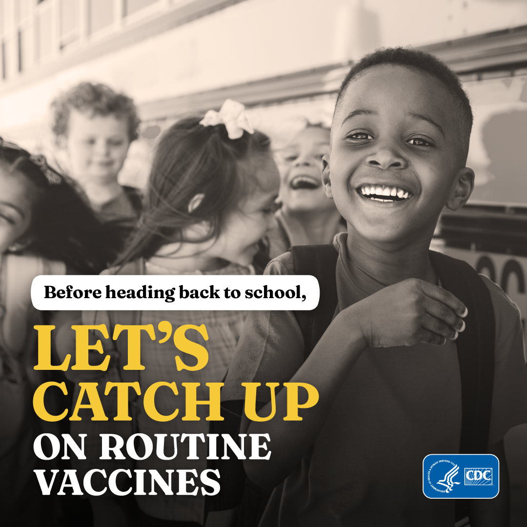 Before heading back to school, let's catch up on routine vaccines.
