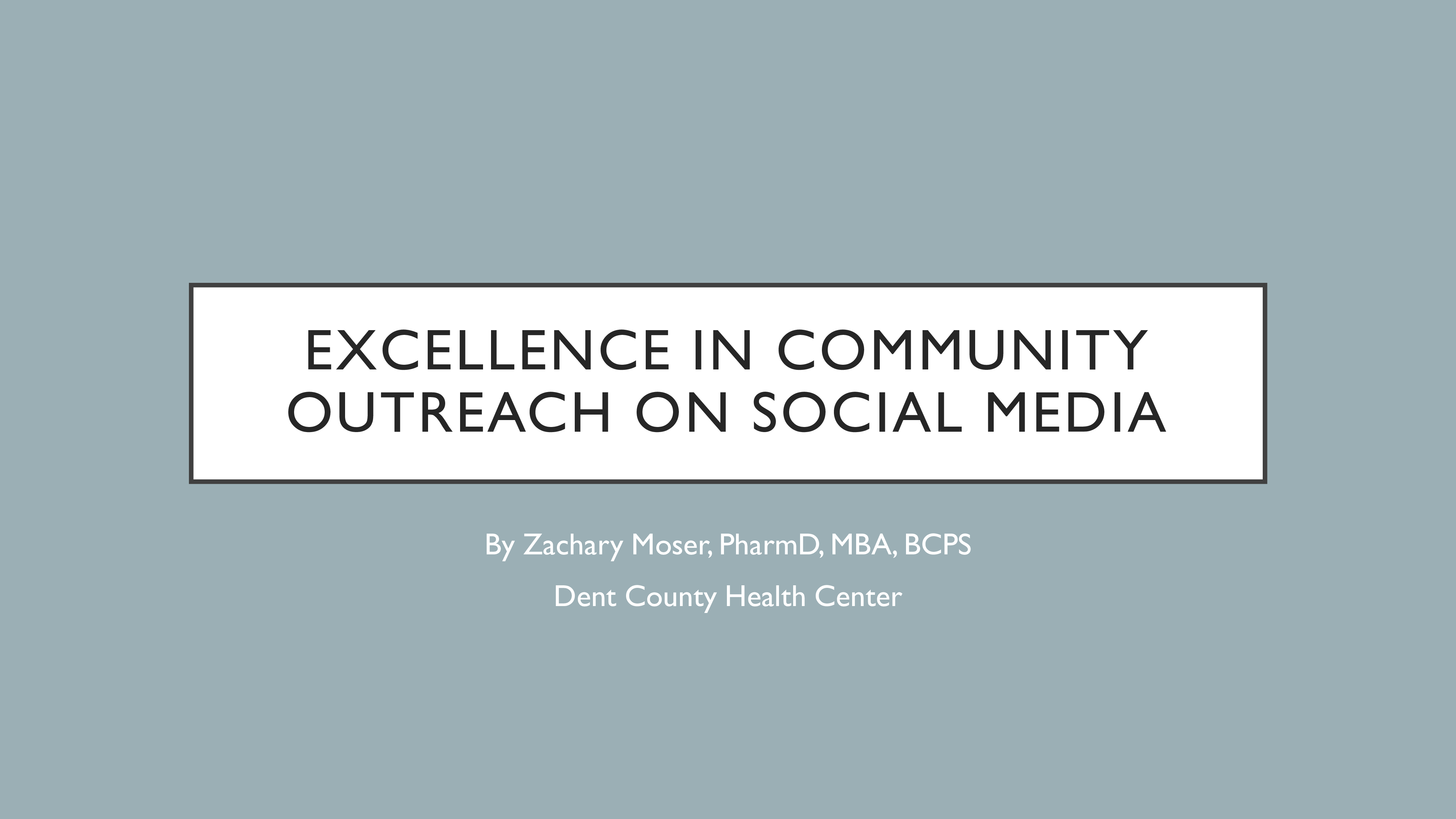 title page excellence in community outreach on social media