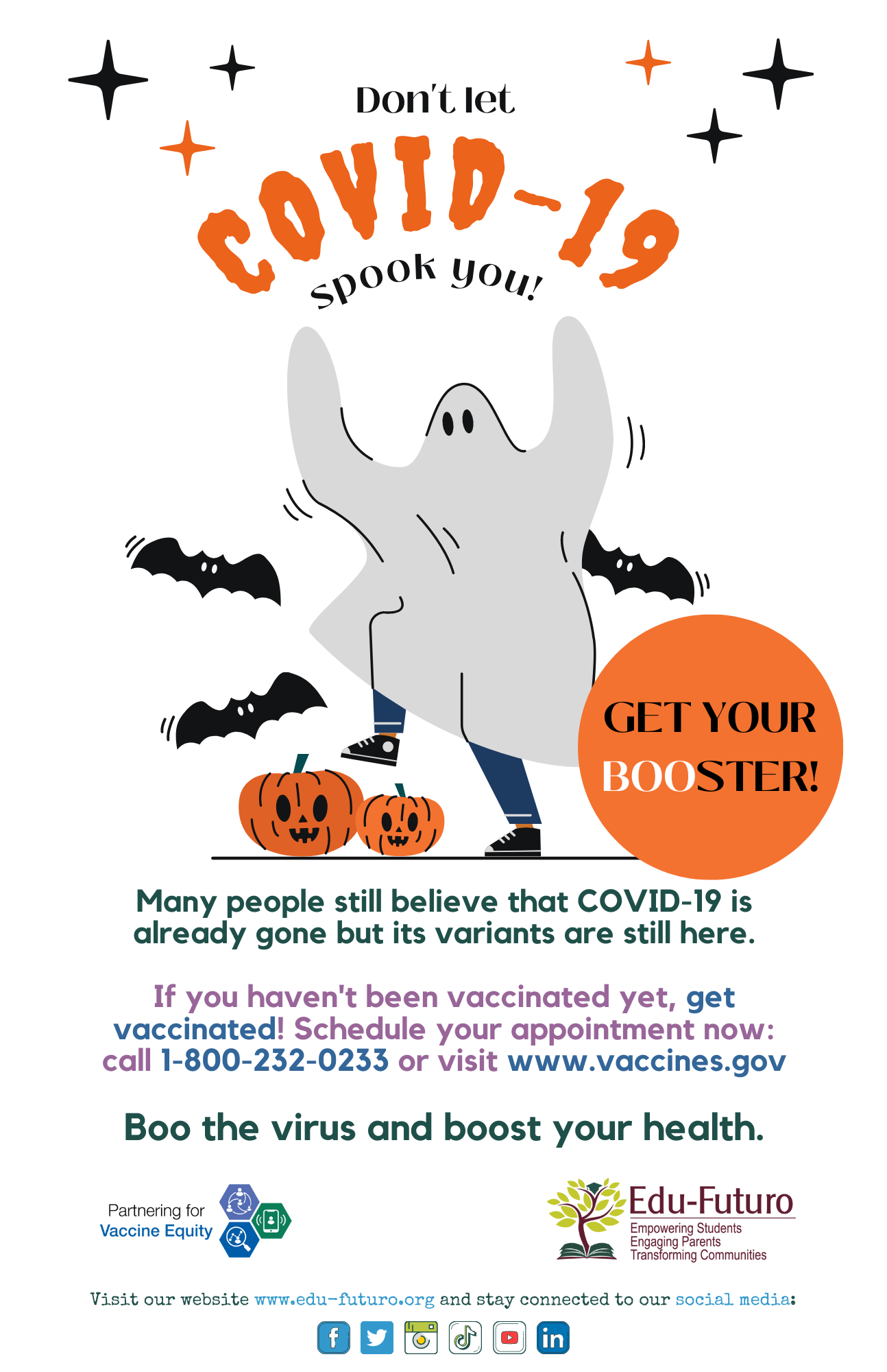 Graphic with white background; orange, black, blue, and purple text; and a Halloween theme with bats, pumpkins, and a person in a ghost costume Partnering for Vaccine Equity and Edu-Futuro logos are at the bottom of the image along with weblinks and ways to connect via social media.