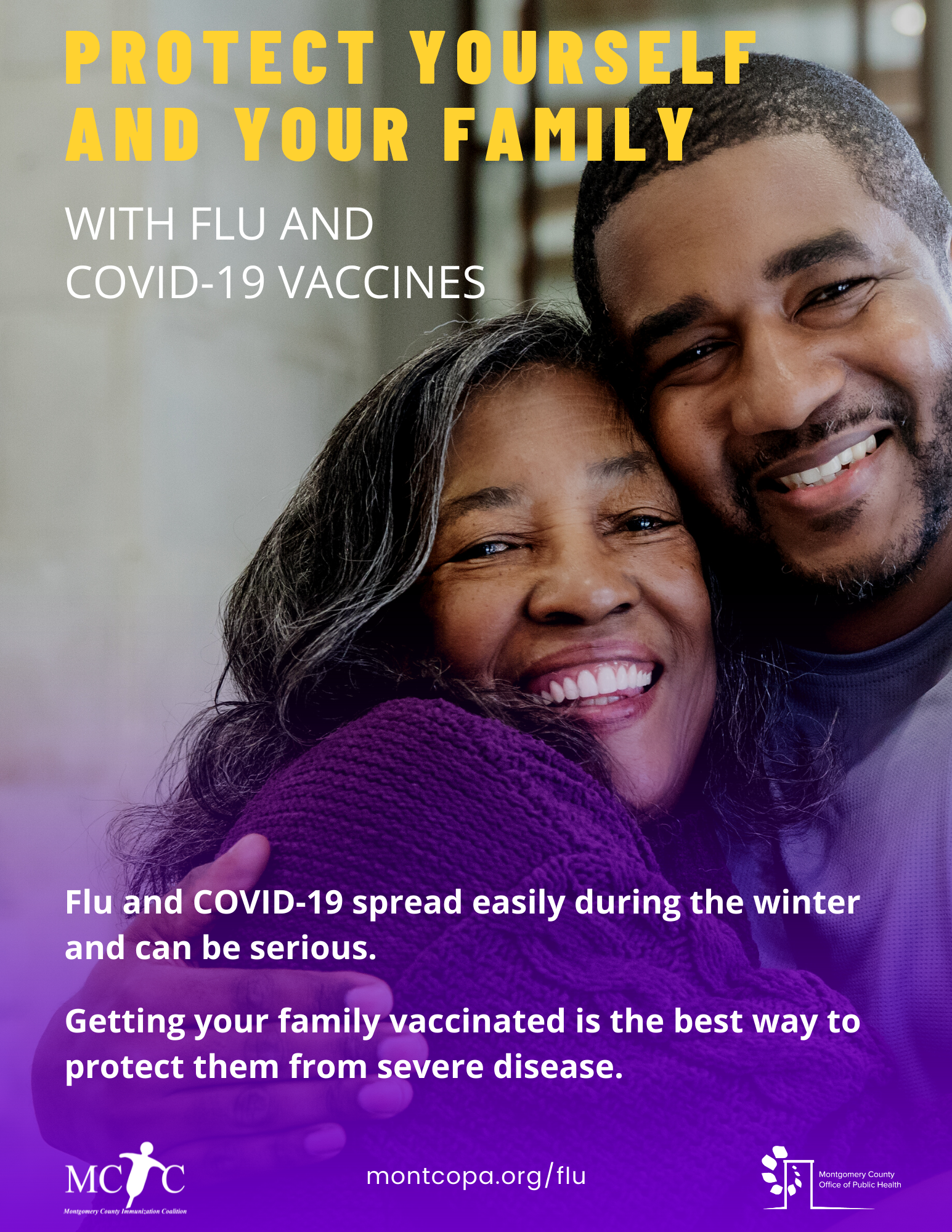 A Black mother and son embrace and smile. Text reads, "Protect yourself and your family with flu and covid-19 vaccines. Flu and COVID-19 spread easily during the winter and can be serious. Getting your family vaccinated is the best way to protect them from severe disease."