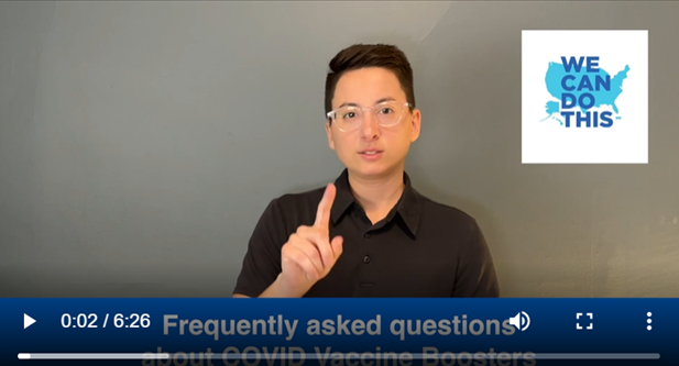 Screenshot of the video "Frequently Asked Questions About COVID-19 Vaccine Boosters' in American Sign Language from DHHS 