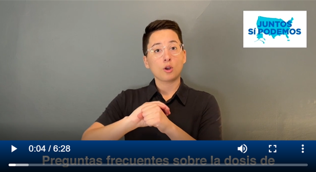 Screenshot of the Spanish video "Frequently Asked Questions About COVID-19 Vaccine Boosters' in American Sign Language from DHHS 