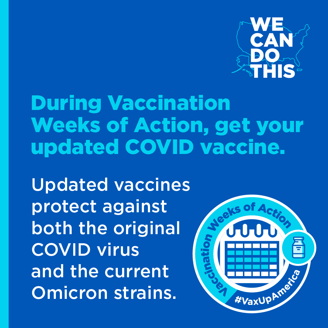 Calendar icon in bottom right. Text reads, "During Vaccination Weeks of Action, get your updated COVID vaccine. Updated vaccines protect against both the original COVID virus and the current Omicron strains."