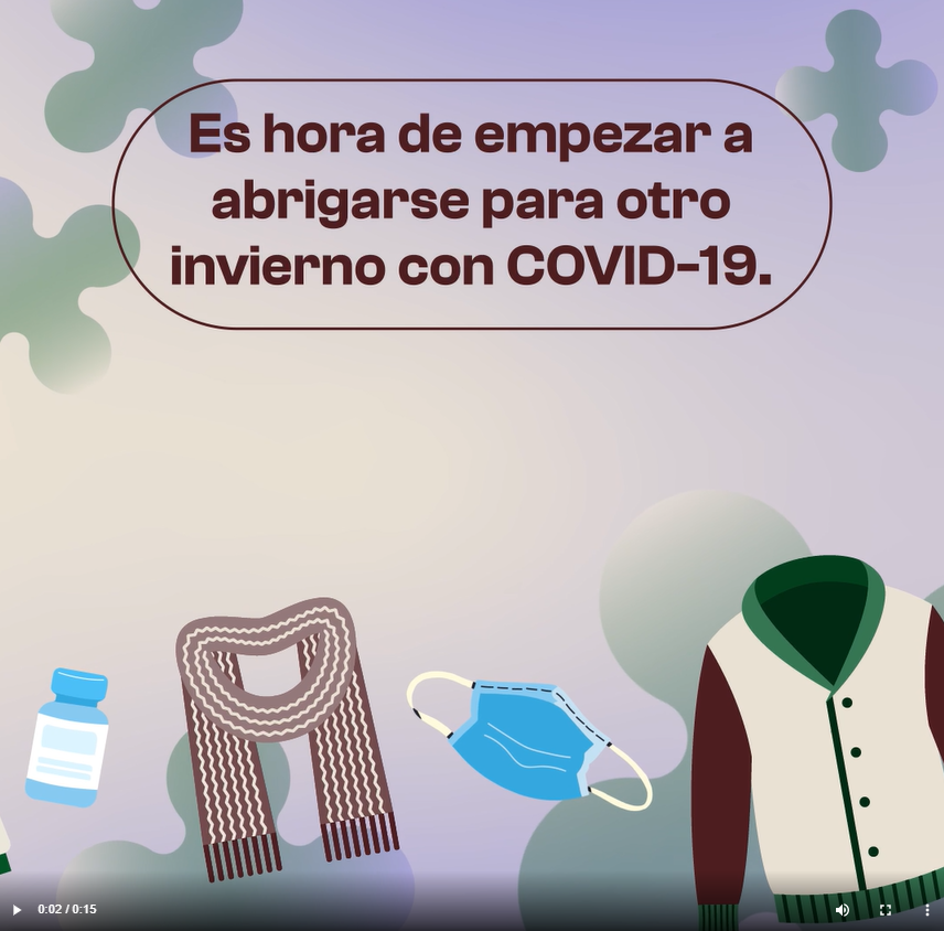 Cartoon image of a vaccine vial, scarf, mask, and sweater. Spanish text reads, "It's time to start layering up for another COVID-19 winter."