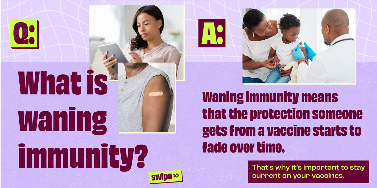 Graphics show three images: a Black woman reading on a tablet, a close-up of the arm of a Black person with a bandage on their vaccination spot, and a Black woman holding her young daughter while she receives a bandage on her vaccination spot from a healthcare provider.