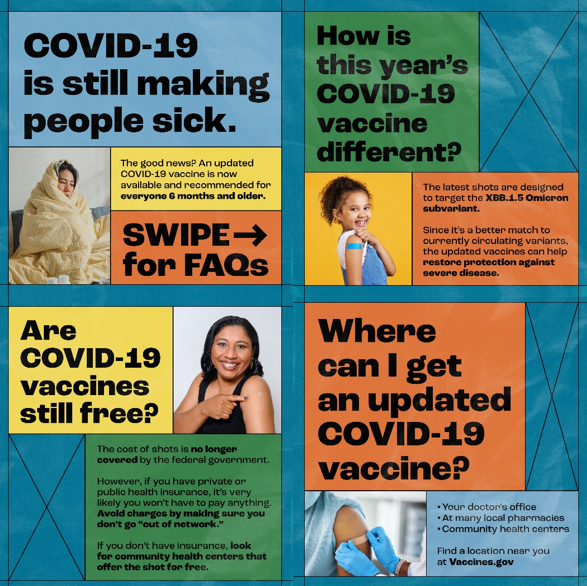 A four-paned carousel image answers FAQs about the updated COVID-19 vaccine and shows images of a woman sick with COVID wrapped in a blanket, a child of color smiling with a band-aid on her arm and a woman of color smiling with a band-aid on her arm.