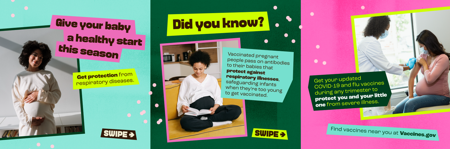 Graphics show a woman of color smiling and holding her pregnant belly, a pregnant woman of color reading on the couch, and a pregnant woman at the doctor receiving a vaccine.