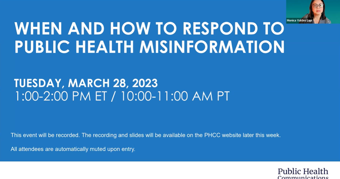 Video still shows the webinar's title (When and How to Respond to Public Health Misinformation), with the facilitator's image in the top right corner.