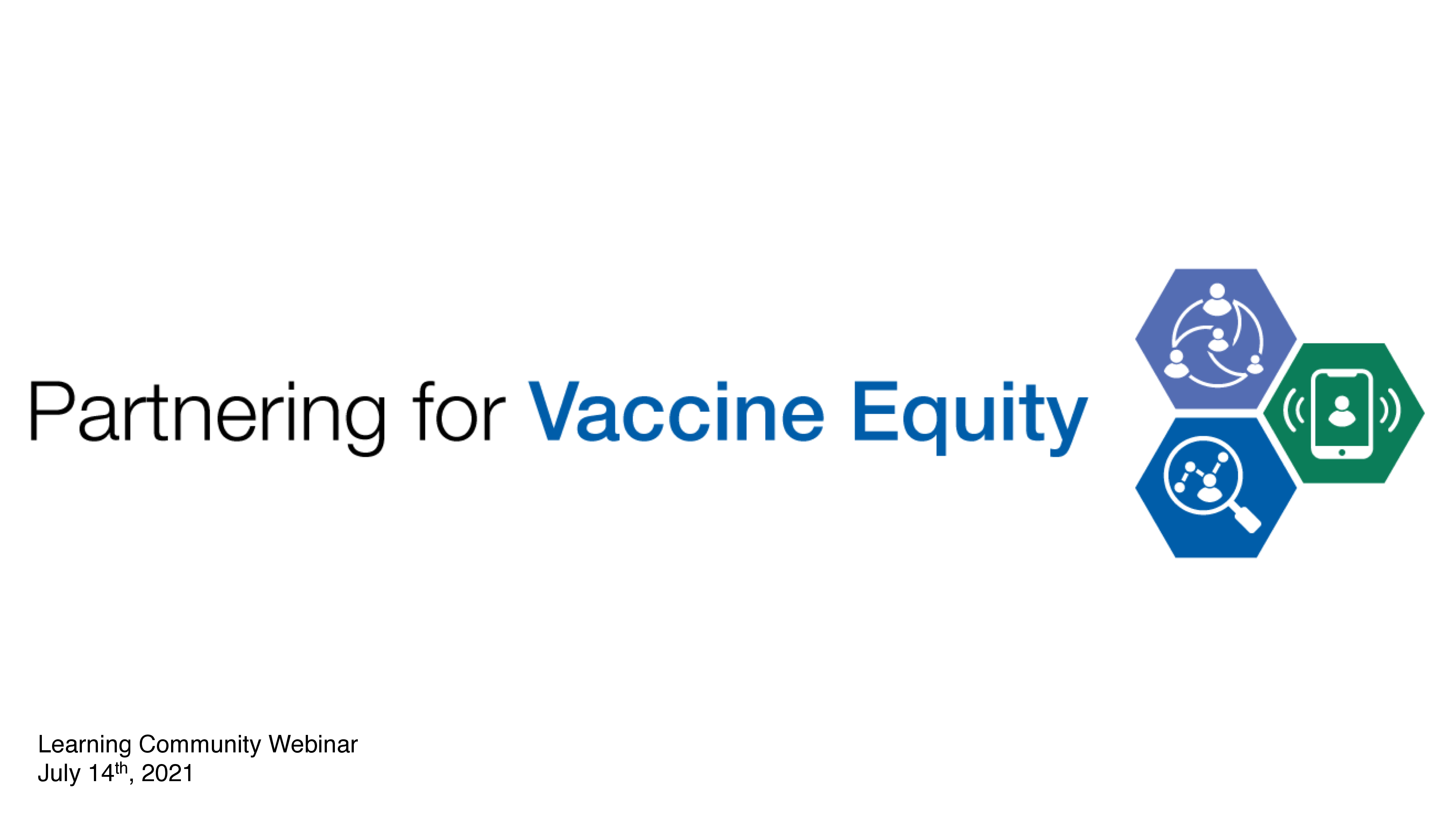 The title slide of a PowerPoint presentation has the words "Partnering for Vaccine Equity" 