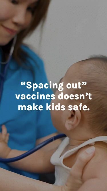 Video features clips of babies and young children, some at the doctor's offices and spending time with their families. Text reads: “‘Spacing out’ vaccines doesn’t make kids safe. It does put them at risk for infections for longer. That’s more risk if your child is around someone sick. And it does mean more trips to the doctor’s office. Who has time for that?”