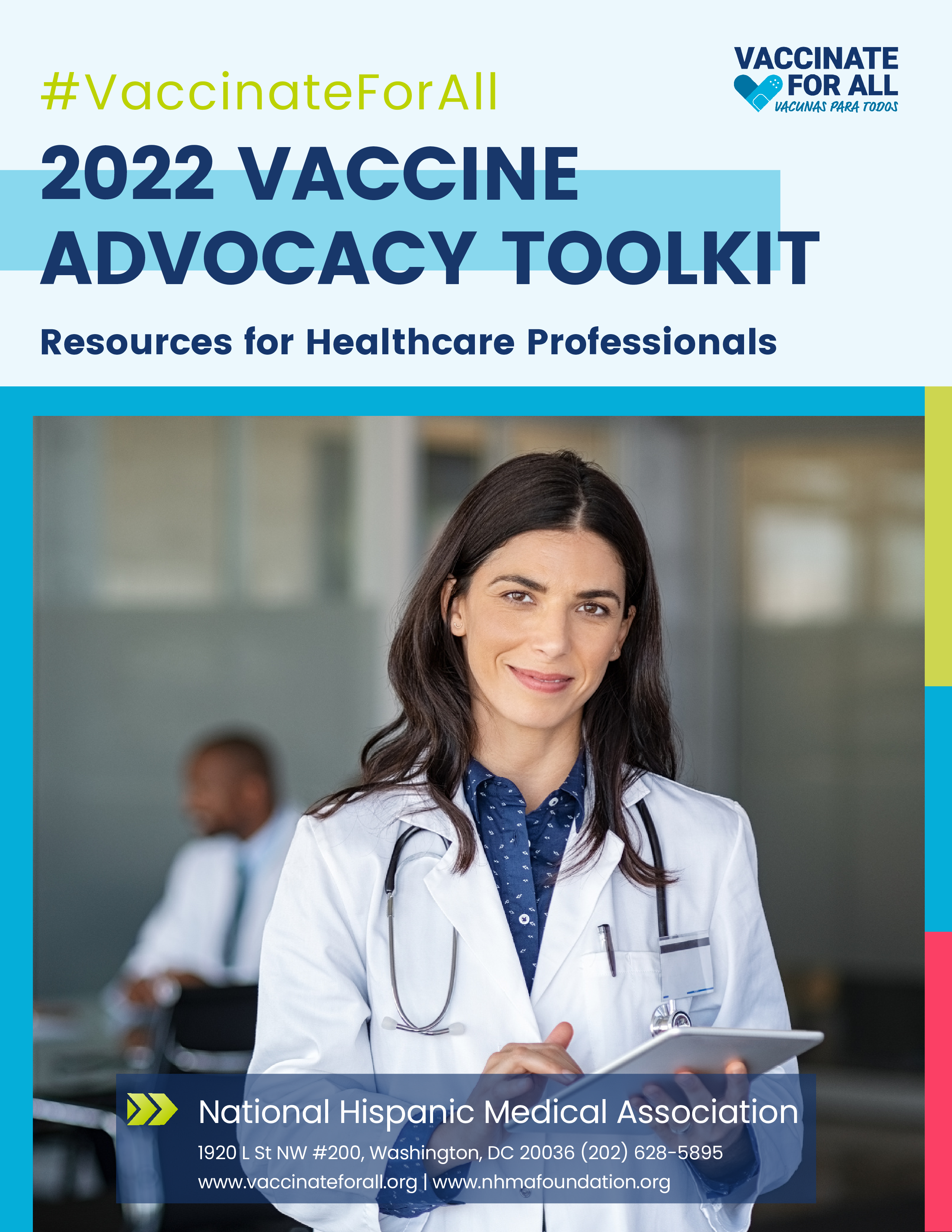 Smiling female healthcare professional with long dark brown hair wearing a lab coat. The vaccinate for all logo is at the top right corner and National Hispanic Medical Association name and information is at the bottom.