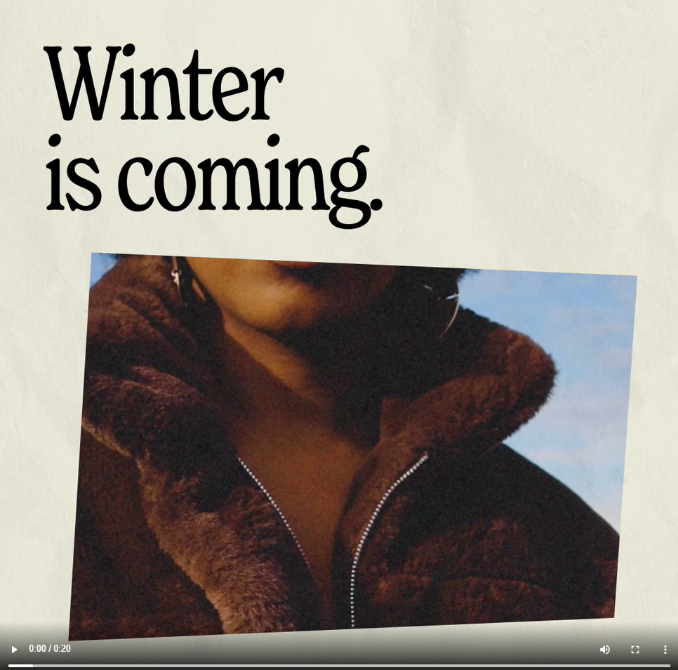 A Black woman zips up a winter jacket. Text reads, "Winter is coming."